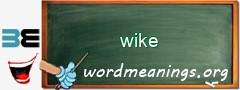 WordMeaning blackboard for wike
